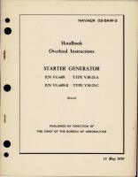 Overhaul Instructions for Starter Generator - Part VG-609, VG-609-11 - Types V30-25-A and V30-25-C