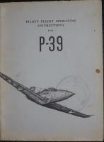 Pilot's Flight Operating Instructions for P-39