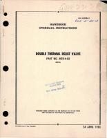 Overhaul Instructions for Double Thermal Relief Valve - Part MTR-4-03