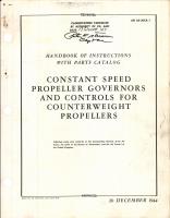 Handbook of Instructions with Parts Catalog for Constant Speed Propeller Governors and Controls for Counterweight Propellers