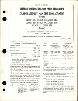 Overhaul Instructions with Parts for Main Gear Door Actuating Cylinder Assembly