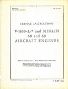 Service Instructions for V-1650-3, -7, and Merlin 68 and 69 Engines