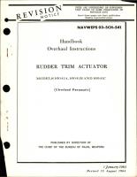 Overhaul Instructions for Rudder Trim Actuator - Models 16041A, 16041B, and 16041C