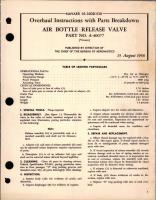 Overhaul Instructions with Parts for Air Bottle Release Valve - Part A-40077 
