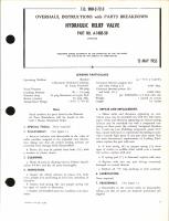 Overhaul Instructions with Parts Breakdown for Hydraulic Relief Valve Part No. A-1403-50