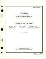 Overhaul Instructions for Hydraulic Motor - Model MC011-21E - Part 678069