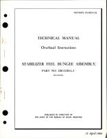 Overhaul Instructions for Stabilizer Feel Bungee Assy - Part 128C11210-1 and 128C11210-3 