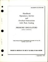 Operation, Service and Overhaul Instructions with Parts Catalog for Pressure Regulators 