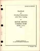 Overhaul Instructions with Parts Catalog for Motor Driven Turbine Pump - Model 17976-2