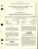 Overhaul Instructions with Parts Breakdown for Solenoid Pilot Operated 2 Position 3 Way Hydraulic Selector Valve - Part 1371-598820