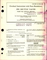 Overhaul Instructions with Parts Breakdown for Pin Shuttle Valves - Parts LPS-8-01 and LPS-8-02 