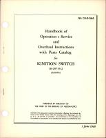 Operation, Service and Overhaul Instructions with Parts Catalog for Ignition Switch - 10-29755-2