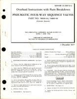 Overhaul Instructions with Parts Breakdown for Pneumatic Four-Way Sequence Valves - Parts 70000-30 and 70000-40