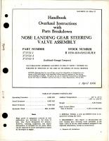 Overhaul Instructions with Parts Breakdown for Nose Landing Gear Steering Valve Assembly 