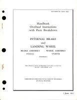 Overhaul Instructions with Parts Breakdown for Internal Brake and Landing Gear Brake Assembly 9560442 and Wheel Assembly 9540978 