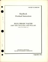 Overhaul Instructions for Plug Drain Valves - Parts W6513-6D-L and W6513-8D