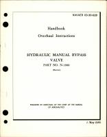 Overhaul Instructions for Hydraulic Manual Bypass Valve - Part N-1800