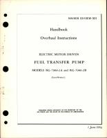 Overhaul Instructions for Fuel Transfer Pump - Electric Motor Driven - Models RG-7900-2A, RG-7900-2B 