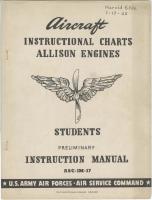 Aircraft Instructional Charts for Allison Engines - Students Preliminary Instruction Manual