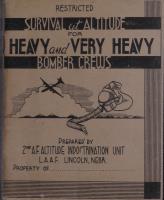 Survival at Altitude for Heavy and Very Heavy Bomber Crews