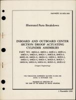 Illustrated Parts Breakdown for Inboard and Outboard Center Section Droop Actuating Cylinder Assemblies - Parts 188EA and 189EA Series