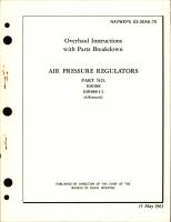 Overhaul Instructions with Parts Breakdown for Air Pressure Regulators - Parts 108388, and 108388-1-1 
