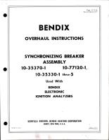 Overhaul Instructions for Synchronizing Breaker Assembly - 10-35370-1, 10-77120-1, and 10-35330-1 thru -5
