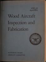 Wood Aircraft Inspection and Fabrication