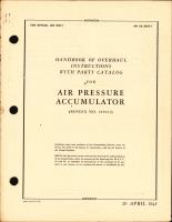 Handbook of Overhaul Instructions with Parts Catalog for Air Pressure Accumulator NO. 405031