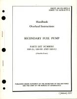 Overhaul Instructions for Secondary Fuel Pump - Parts 9205-A1, 9205-B2 and 9205-C2