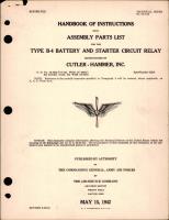 Instructions with Assembly Parts List for the Battery and Starter Circuit Relay - Type B-4 
