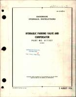 Overhaul Instructions for Hydraulic Parking Valve and Compensator - Part 411551 