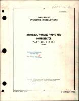 Overhaul Instructions for Hydraulic Parking Valve and Compensator - Part 411551 