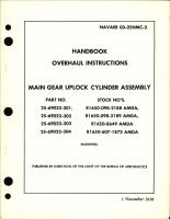 Overhaul Instructions for Main Gear Uplock Cylinder Assembly - Parts 25-69022-301, 25-69022-302, 25-69022-303, and 5-26022-304