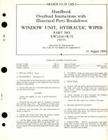 Overhaul Instructions with Parts Breakdown for Window Unit, Hydraulic Wiper Part No. XW2226-7R-7L 