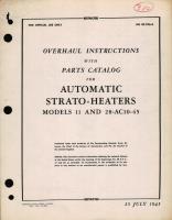 Overhaul Instructions with Parts Catalog for Automatic Strato-Heaters Models 11 and 28-AC10-45