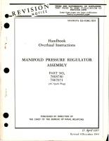 Overhaul Instructions for Manifold Pressure Regulator Assembly - Parts 7008780 and 7867071 