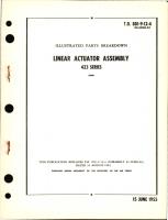 Illustrated Parts Breakdown for Linear Actuator Assembly 423 Series