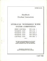 Overhaul Instructions for Hydraulic Windshield Wiper Systems Components 