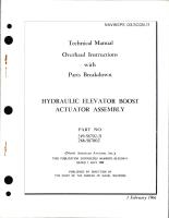 Overhaul Instructions with Parts Breakdown for Hydraulic Elevator Boost Actuator Assembly - Part 249-58702-21 and 288-587002