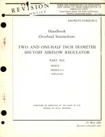 Overhaul Instructions for Two and One-Half Inch Diameter Shutoff Airflow Regulator Part No. 106616