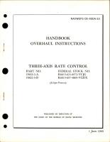 Overhaul Instructions for Three Axis Rate Control - Parts 15822-3-A and 15822-3-B