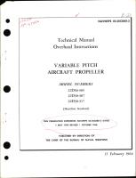 Overhaul Instructions for Variable Pitch Aircraft Propeller Models 22D30-305, 22D30-307, 22D30-317