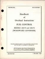 Overhaul Instructions for Fuel Control - Models 400270, 400470