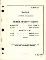 Overhaul Instructions for Reverse Current Cutout - Model A-750D, Contractors - Models A-751D and A-751E