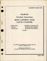 Overhaul Instructions for Main Landing Gear Latch Cylinder - Parts 3544163 and 3544163-501 