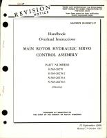 Overhaul Instructions for Main Rotor Hydraulic Servo Control Assembly - Parts S1565-20270, S1565-20270-2, S1565-20270-4, and S1565-20270-6