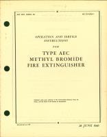Operation and Service Instructions for Type AEC Methyl Bromide Fire Extinguisher