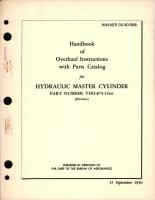 Overhaul Instructions with Parts Catalog for Hydraulic Master Cylinder - Part VHO-875-1500