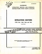 Operation, Service, & Overhaul Inst w/ Parts Catalog for Retracting Motors